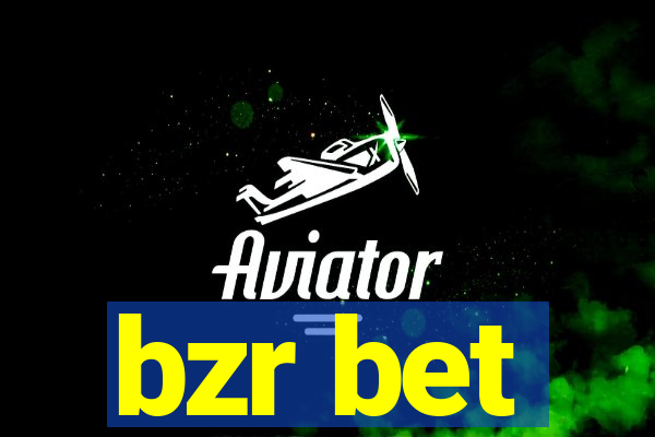 bzr bet